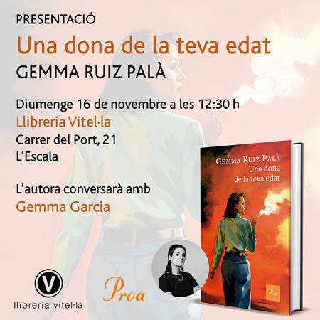 16 de novembre: "Una dona de la teva edat", de Gemma Ruiz-Palà | 