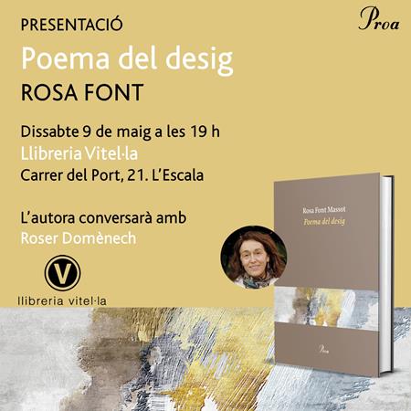 9 de maig: "POEMA DEL DESIG", de Rosa Font | 