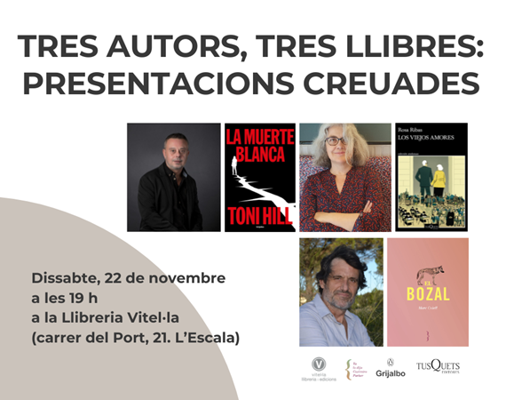 22 de novembre: Tres autors, tres llibres. Presentacions creuades | 