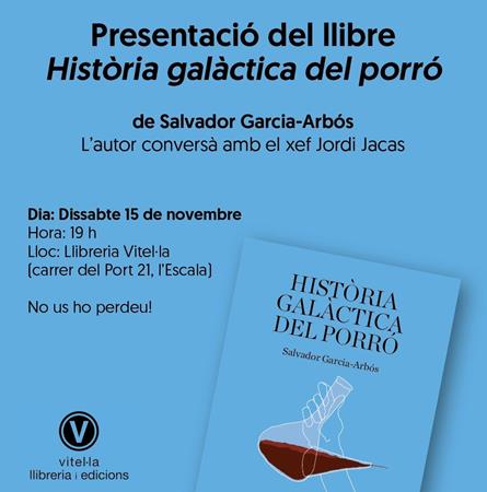15 de novembre: "Història galàctica del porró", de Salvador Garcia-Arbós | 