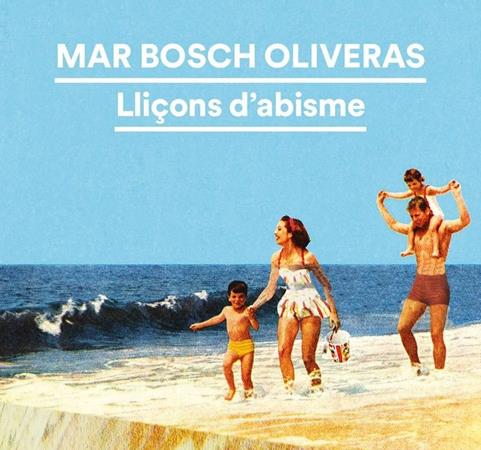 24 de gener: "Lliçons d'abisme", de Mar Bosch | 