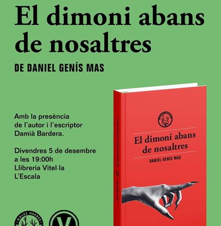 5 de desembre: "El dimoni abans de nosaltres", de Daniel Genís Mas | 