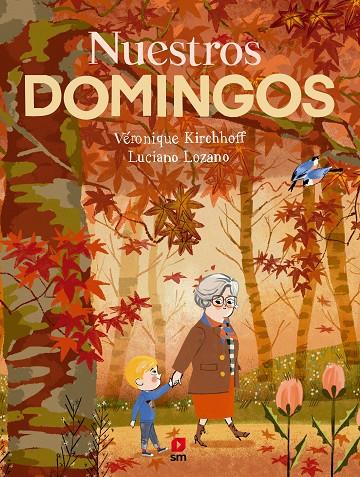 Nuestros domingos | 9788411826488 | Kirchhoff, Véronique