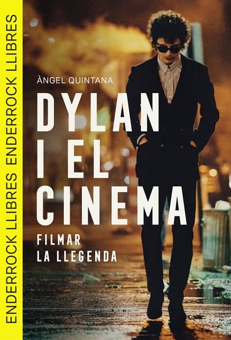 Dylan i el cinema | 9791399057041 | Quintana Morraja, Ángel