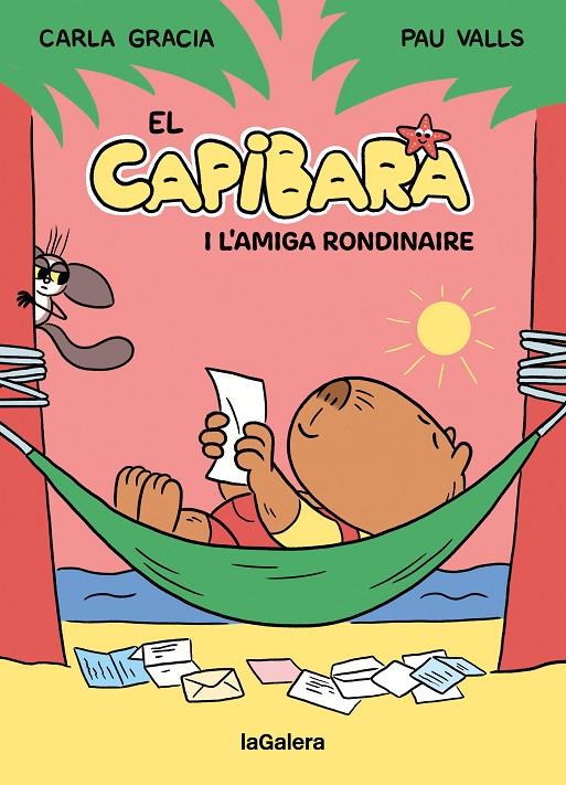 El Capibara i l'amiga rondinaire | 9788424674410 | Gracia, Carla