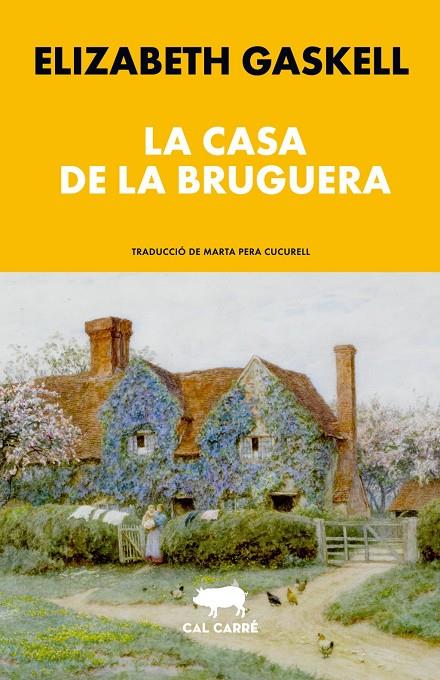 La casa de la bruguera | 9788412995060 | Gaskell, Elizabeth