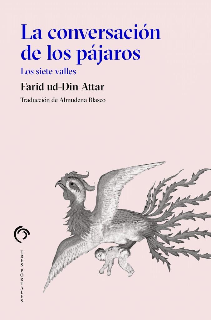La conversación de los pájaros | 9788412847635 | Attar, Farid ud-Din