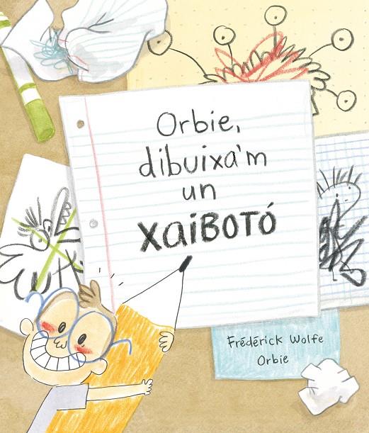 Orbie, dibuixa'm un xaibotó | 9788412574364 | Wolfe, Frédérick