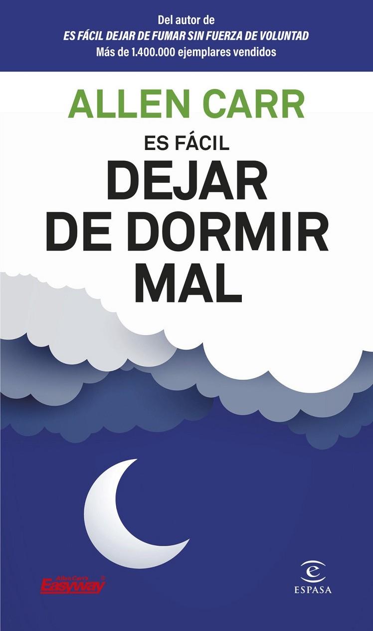 Es fácil dejar de dormir mal | 9788467082357 | Carr, Allen