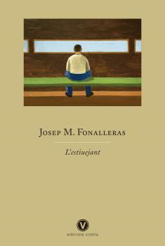 L estiuejant | 9788412001761 | Josep M. Fonalleras