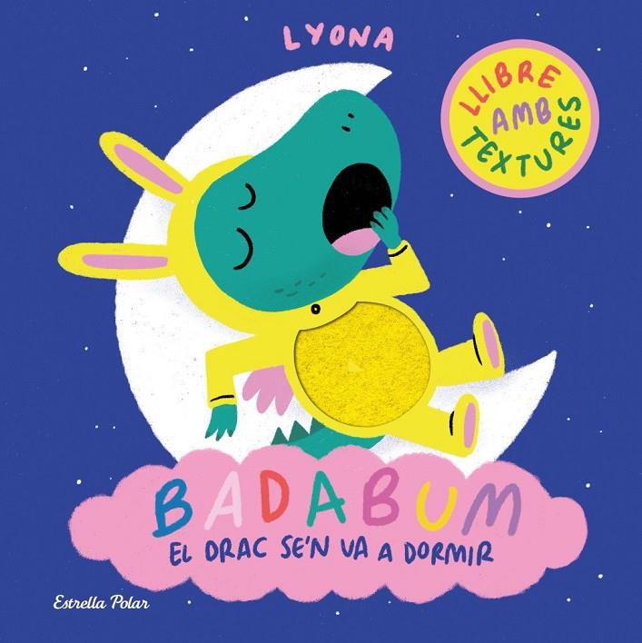 BADABUM. El drac se'n va a dormir | 9791387903183 | Lyona, Lyona