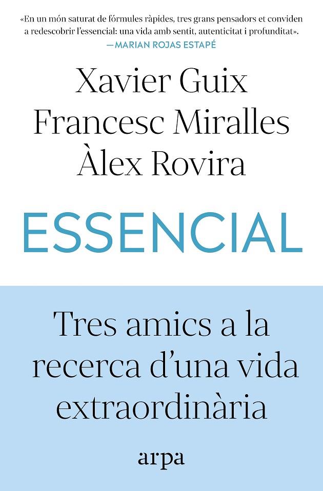 Essencial | 9791387833060 | Guix, Xavier / Miralles, Francesc / Rovira, Àlex