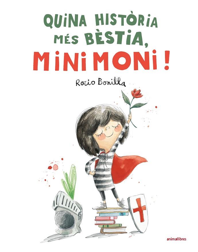 Quina història més bèstia, Minimoni! | 9788410302440 | Bonilla, Rocio
