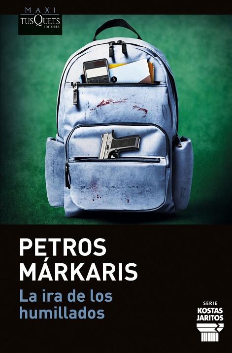 La ira de los humillados (Serie Kostas Jaritos, 16) | 9788411077811 | Markaris, Petros