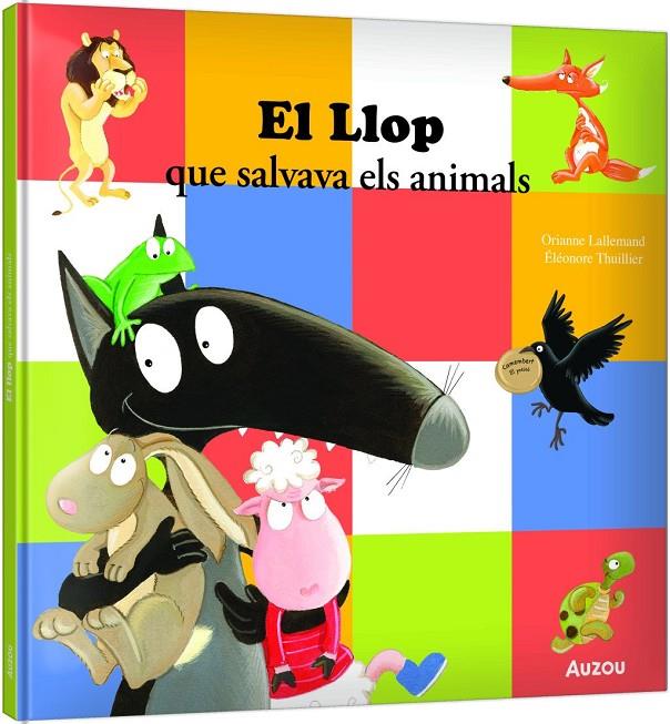 El llop que salvava els animals | 9791039576925 | , Eleonore Thuillier / LALLEMAND, ORIANNE