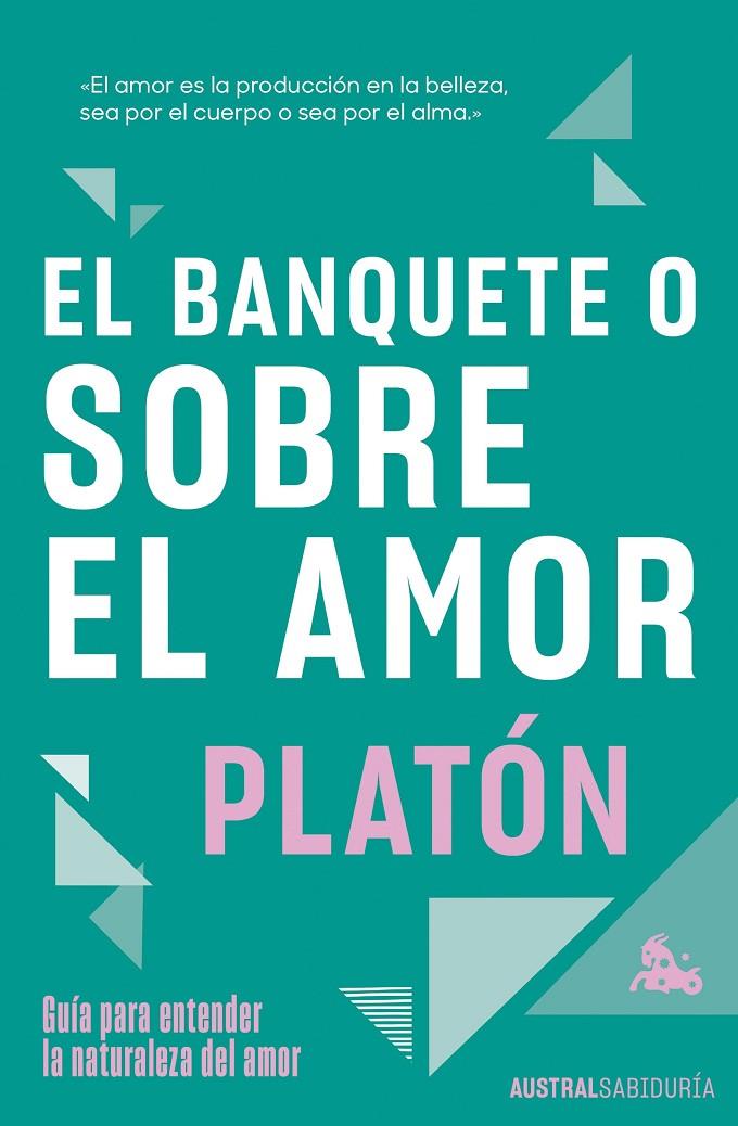 El banquete o sobre el amor | 9788467078701 | , Platon