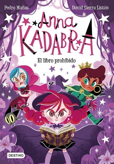 Anna Kadabra 16. El libro prohibido | 9788408303985 | Sierra Listón, David / Mañas, Pedro