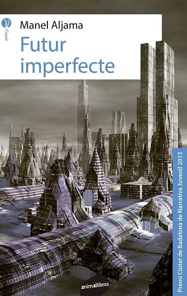 Futur imperfecte | 9788415975762 | , Manel Aljama