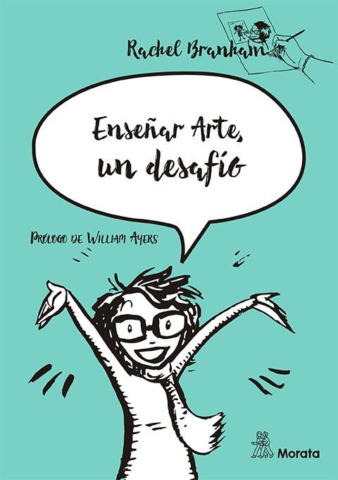 Enseñar Arte, un desafío | 9788471128874 | Branham, Rachel