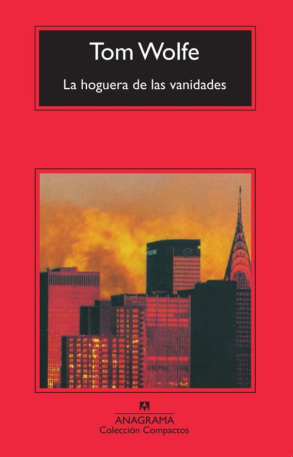 La hoguera de las vanidades | 9788433960344 | Wolfe, Tom