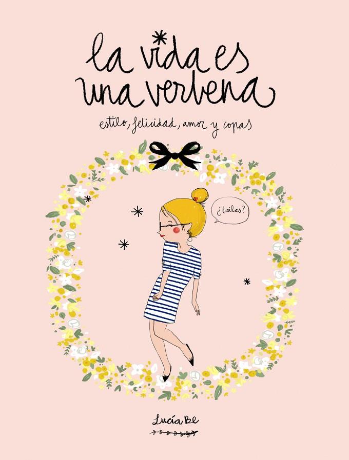 La vida es una verbena | 9788416177721 | Benavente, Lucía