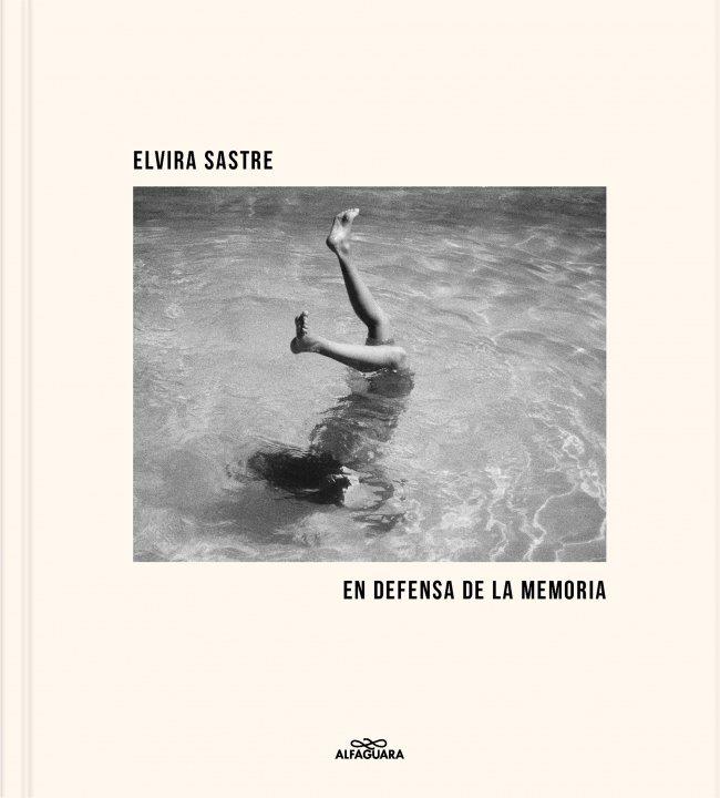 En defensa de la memoria | 9788410190849 | Sastre, Elvira