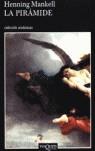 La pirámide | 9788483103029 | Henning Mankell