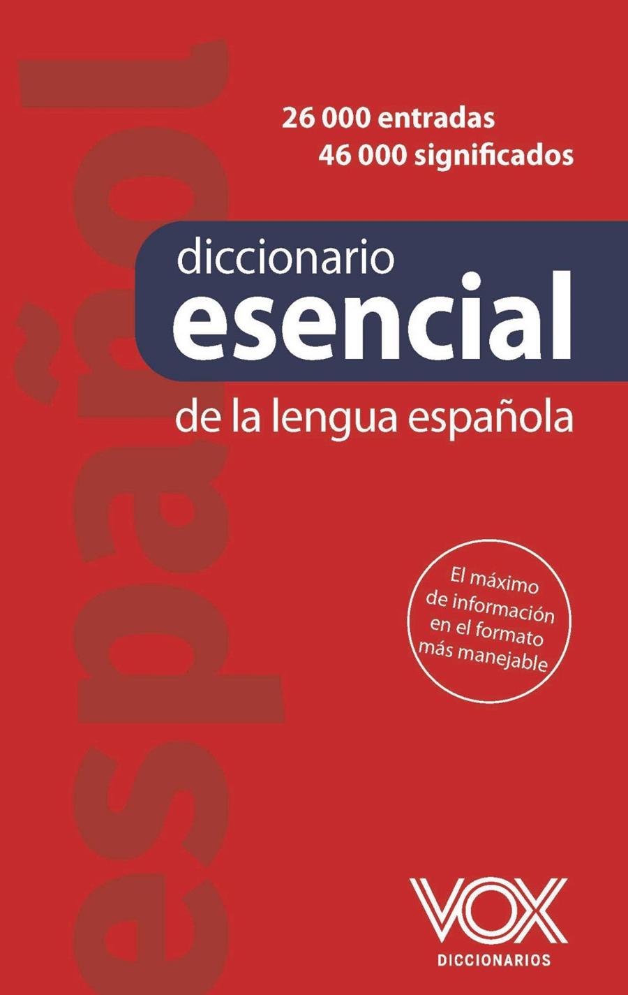 Diccionario esencial de la lengua española | 9788499744377 | , Equipo Vox Diccionarios