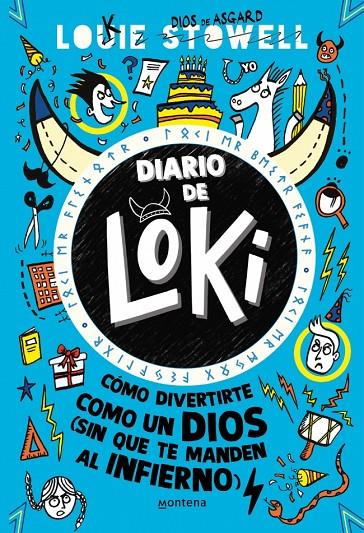 Diario de Loki 2 - Cómo divertirte como un dios (sin que te manden al infierno) | 9788419169815 | Stowell, Louie