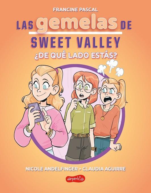 Las gemelas de Sweet Valley: ¿De qué lado estás? (Libro 3) | 9788419802736 | , FRANCINE PASCAL