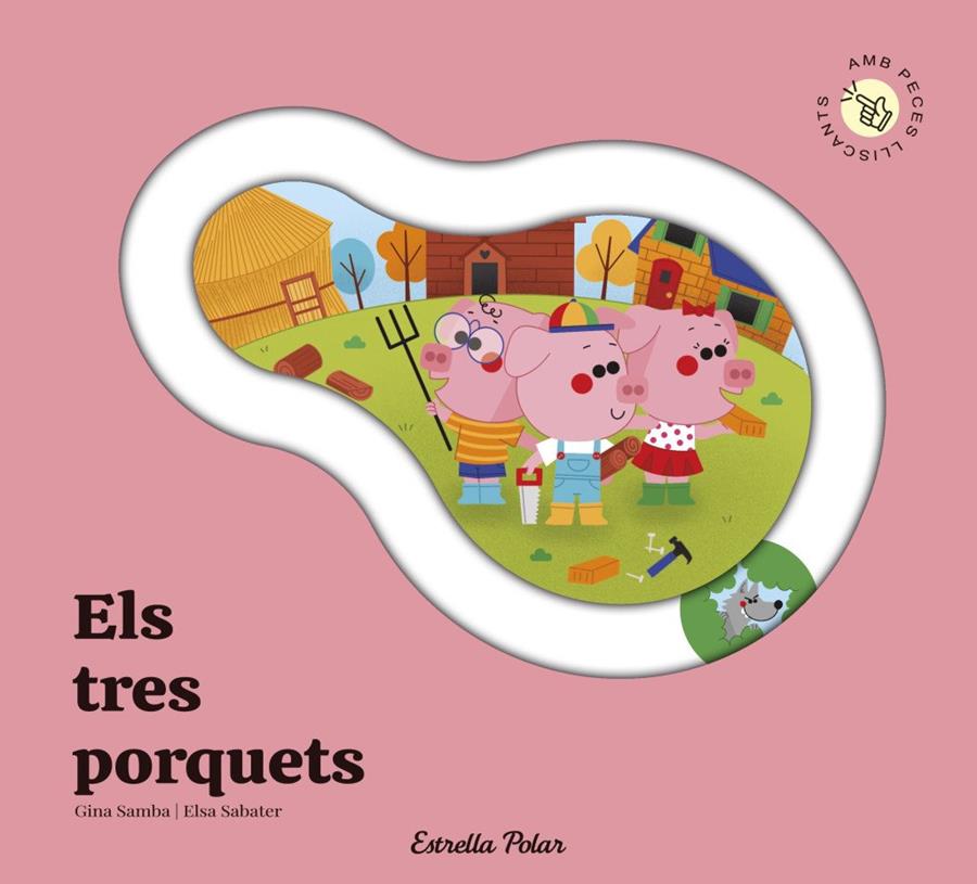 Els tres porquets. Conte amb peces lliscants | 9791387903671 | Gina Samba,  / Sabater Mestres, Elsa