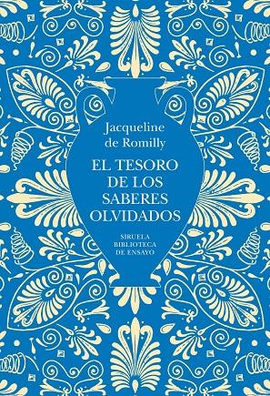 El tesoro de los saberes olvidados | 9791387688981 | de Romilly, Jacqueline