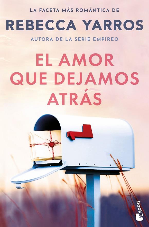 El amor que dejamos atrás | 9788408309314 | Yarros, Rebecca