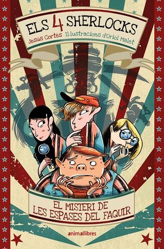 Els 4 Sherlocks 2. El misteri de les espases del faquir | 9791387847258 | , Jesús Cortés