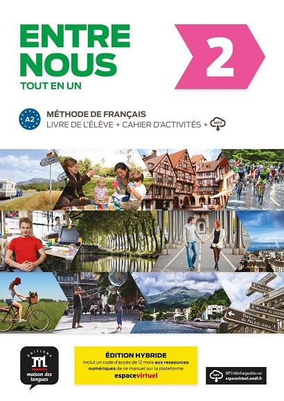 Entre Nous 2 Éd. hybride Tout en un | 9788419236609 | Chabi, Fatiha / Delannoy, Gaëlle / Huor, Catherine / Malorey, Céline / Marchandeau, Claire / POISSON