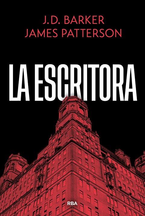 La escritora | 9788410988866 | Barker, J.D. / Patterson, James