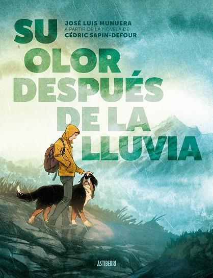 Su olor después de la lluvia | 9788410332515 | Munuera, José Luis / , Cédric Sapin-Defour