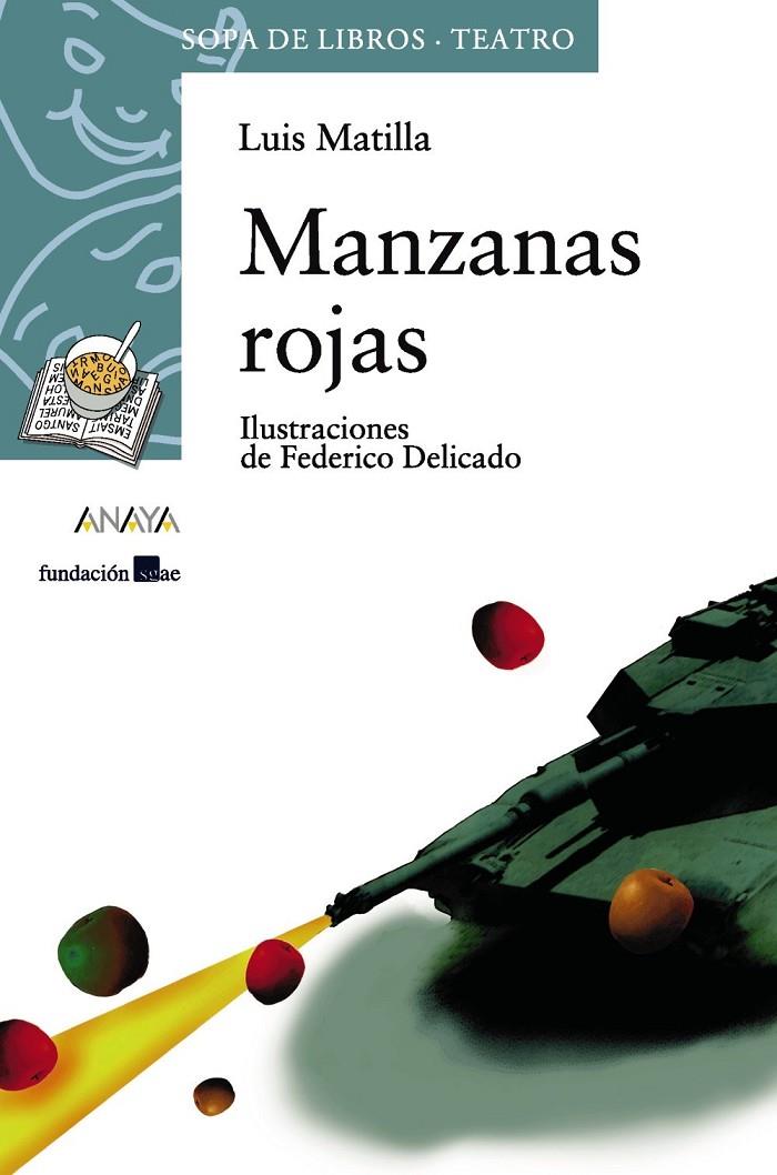Manzanas rojas | 9788466739894 | , Luis Matilla