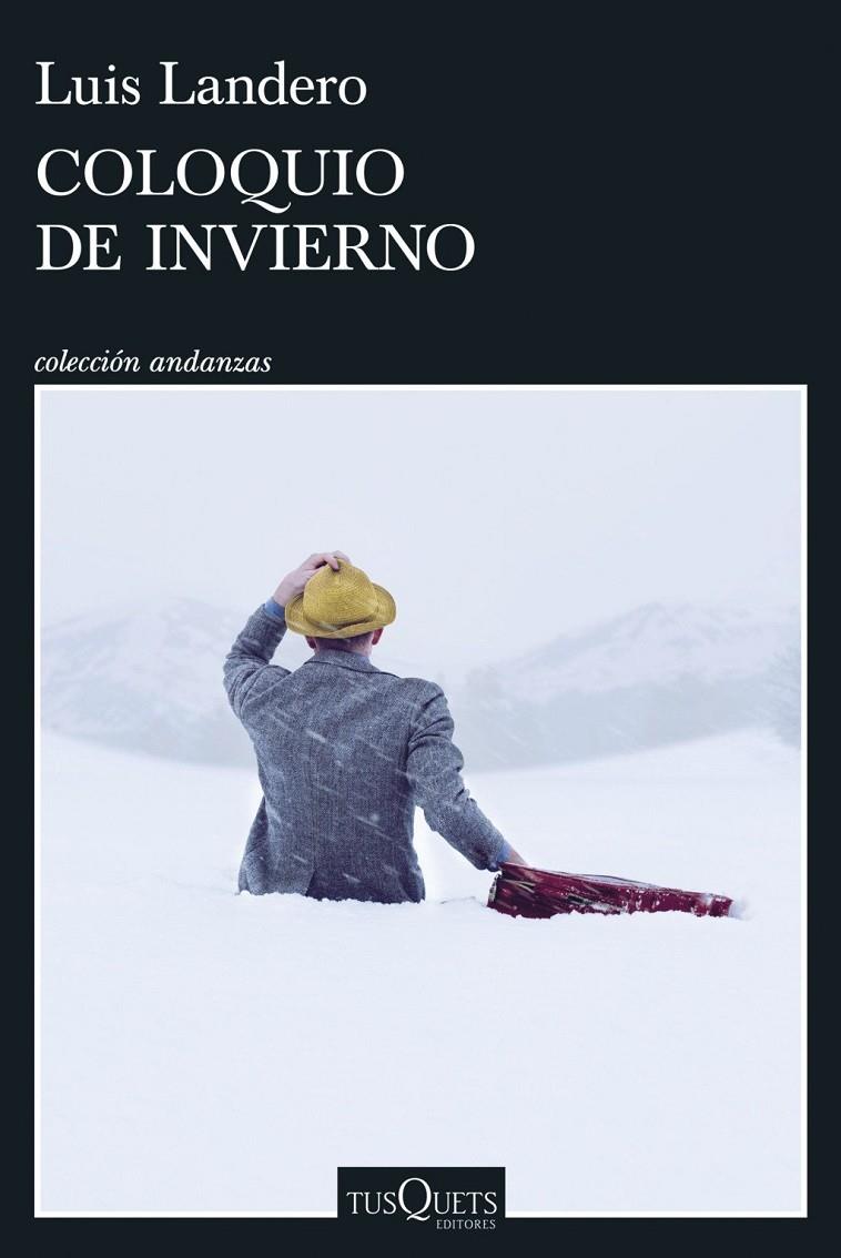 Coloquio de invierno | 9788411077323 | Landero, Luis