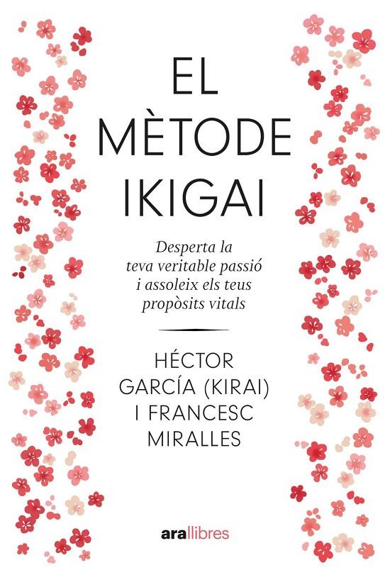 El mètode ikigai. NE 2024 | 9788411730792 | García Puigcerver, Héctor / , FRANCESC MIRALLES CONTIJOCH