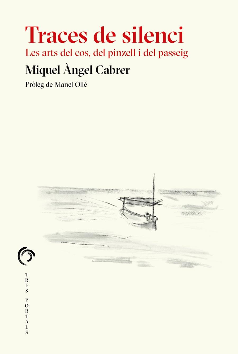 Tarces de silenci | 9788412847765 | Cabrer, Miquel Àngel