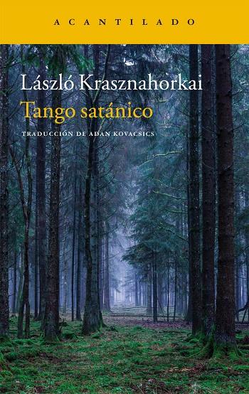 Tango satánico | 9788416748679 | Krashnahorkai, László