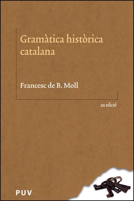 Gramàtica històrica catalana | 9788411184847 | Moll Casesnoves, Francesc de Borja