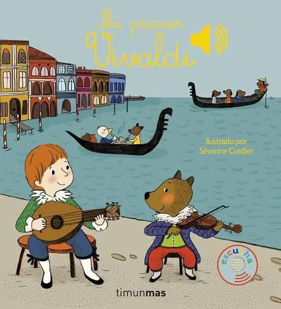 Mi primer Vivaldi | 9788408159896 | Cordier, Severine