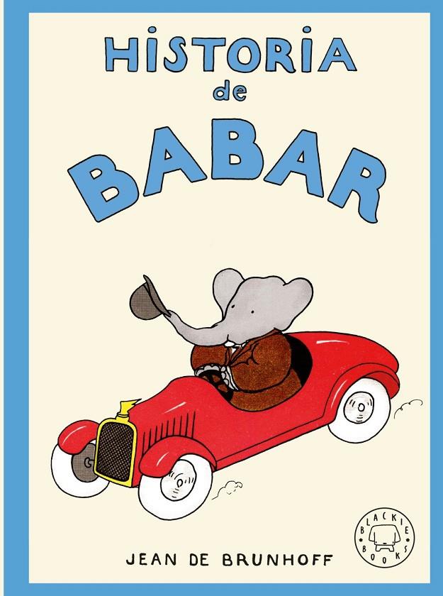 HISTORIA DE BABAR | 9788410323940 | Brunhoff, Jean de
