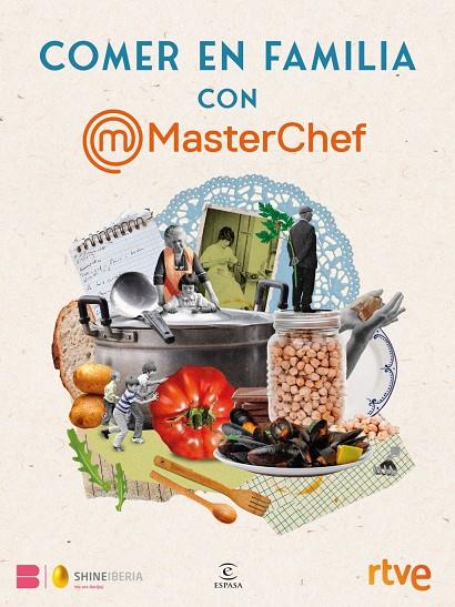 Comer en familia con MasterChef | 9788467080988 | Shine,  / rtve, rtve