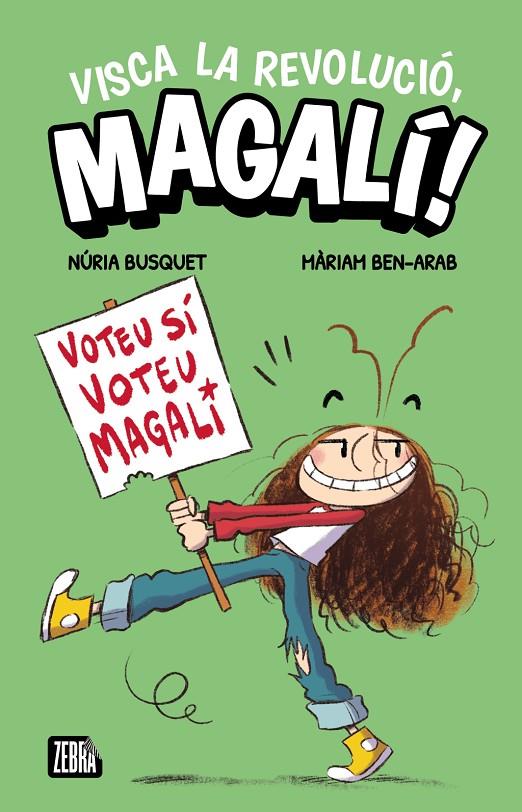 Visca la revolució, Magalí! | 9791387847593 | Núria Busquet, Núria Busquet