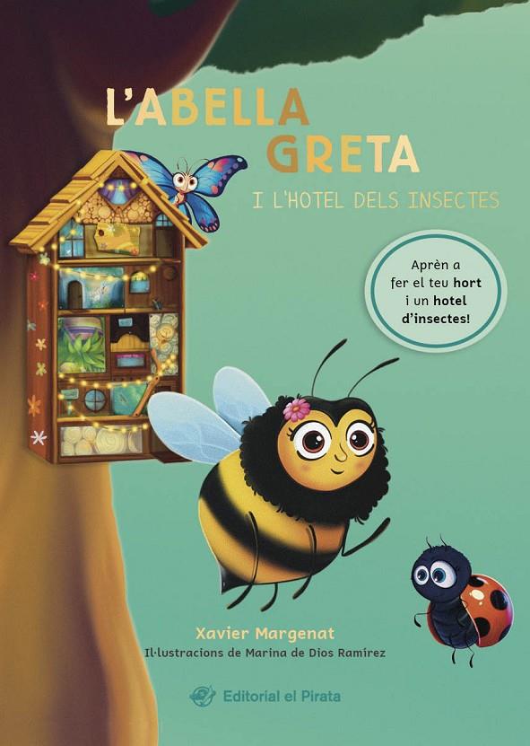 L'abella Greta i l'hotel dels insectes | 9788419912077 | Margenat, Xavier