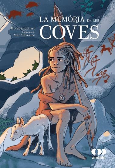 La memòria de les coves | 9788413588926 | Mònica Richart, Mònica Richart