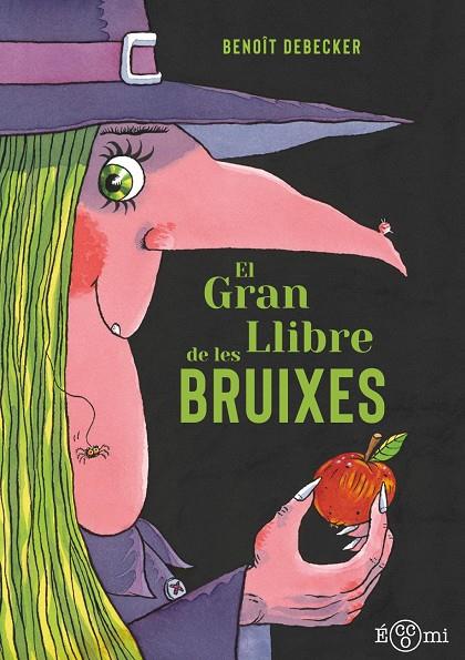 El gran llibre de les bruixes | 9788419262820 | DEBECKER, BENOIT